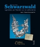 Schwarzwald - Lagerstätten und Mineralien aus vier Jahrhunderten: Band 2 - Mittlerer Schwarzwald Teil 1