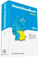 Staatshandbuch Bayern 2016: Handbuch der Landes- und Kommunalverwaltung mit Aufgabenbeschreibungen und Adressen
