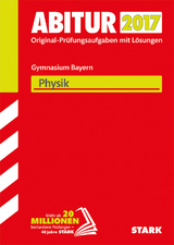 Abiturprüfung Bayern - Physik - 