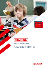 STARK Training Haupt-/Mittelschule - Deutsch 6. Klasse - Marion von der Kammer