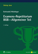 Examens-Repetitorium BGB-Allgemeiner Teil - Peter Gottwald, Markus Würdinger