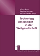 Technology Assessment in der Weltgesellschaft - Alfons Bora; Stephan Bröchler; Michael Decker
