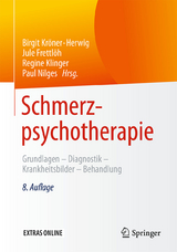Schmerzpsychotherapie - Kröner-Herwig, Birgit; Frettlöh, Jule; Klinger, Regine; Nilges, Paul