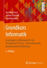 Grundkurs Informatik - Ernst, Hartmut; Schmidt, Jochen; Beneken, Gerd