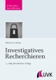 Investigatives Recherchieren - Johannes Ludwig