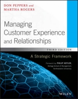 Managing Customer Experience and Relationships – A Strategic Framework, Third Edition - Peppers, D