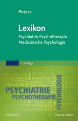 Lexikon Psychiatrie, Psychotherapie, Medizinische Psychologie - Peters, Uwe Henrik