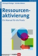 Ressourcenaktivierung - Christoph Flückiger; Günther Wüsten