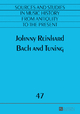 Bach and Tuning (47) (Quellen und Studien zur Musikgeschichte von der Antike bis in die Gegenwart. Sources and Studies in Music History from Antiquity to the Present)
