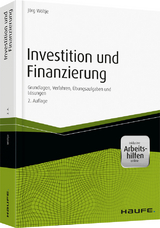 Investition und Finanzierung - Wöltje, Jörg