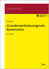 Grunderwerbsteuergesetz Kommentar - Gerda Hofmann