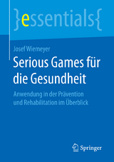 Serious Games für die Gesundheit - Josef Wiemeyer