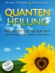 Quantenheilung - Monika Walbert;  Thomas Lang