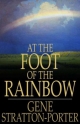 At the Foot of the Rainbow - Author