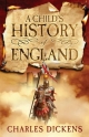 Child's History of England - Charles Dickens