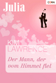 Der Mann, der vom Himmel fiel - Kim Lawrence