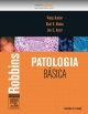 Robbins Patologia Básica - Vinay Kumar;  Abul K. Abbas;  Jon C. Aster