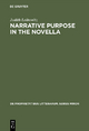 Narrative Purpose in the Novella
