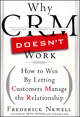 Why CRM Doesn't Work - Frederick Newell