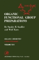 Organic Functional Group Preparations - Alfred T. Blomquist;  Stanley R. Sandler;  Wolf Karo