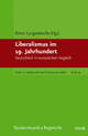 Liberalismus im 19. Jahrhundert - Dieter Langewiesche