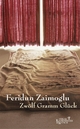 Zwölf Gramm Glück Feridun Zaimoglu Author
