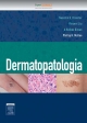 Dermatopatologia - Nooshin K. Brinster;  Vincent Liu;  A. Hafeez DIWAN