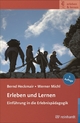 Erleben und Lernen - Bernd Heckmair;  Werner Michl