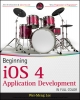 Beginning iOS 4 Application Development - Wei-Meng Lee