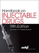 Handbook on Injectable Drugs - American Society of Health-System Pharmacists