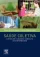 Saúde Coletiva - Álvaro da Silva Santos;  Marcia Regina Cubas