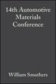 14th Automotive Materials Conference, Volume 8, Issue 9/10 - William J. Smothers