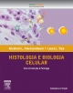 Histologia e Biologia Celular - Abraham L Kierszenbaum;  Laura Tres