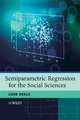 Semiparametric Regression for the Social Sciences - Luke John Keele
