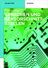 Sensoren und Sensorschnittstellen - Felix Hüning