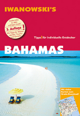 Bahamas - Reiseführer von Iwanowski - Blank, Stefan