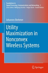 Utility Maximization in Nonconvex Wireless Systems - Johannes Brehmer