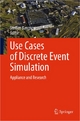 Use Cases of Discrete Event Simulation - Steffen Bangsow