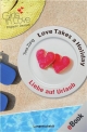 Love Takes a Holiday - Liebe auf Urlaub - Tina Zang