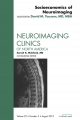 Socioeconomics of Neuroimaging, An Issue of Neuroimaging Clinics - David M. Yousem