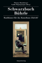 Schwarzbuch Bührle -  Thomas Buomberger
