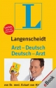 Langenscheidt Arzt-Deutsch/Deutsch-Arzt - Eckart von Hirschhausen