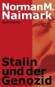 Stalin und der Genozid - Norman M. Naimark