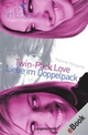 Twin-Pack Love - Liebe im Doppelpack - Yvonne Hergane