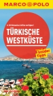 MARCO POLO Reiseführer Türkische Westküste - Dilek Zaptcioglu-Gottschlich;  Jürgen Gottschlich