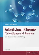 Arbeitsbuch Chemie für Mediziner und Biologen - Röbke, Dirk; Wolfgramm, Udo