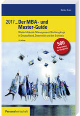 Der MBA- und Master-Guide 2017 - Kran, Detlev