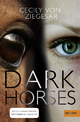 Dark Horses: Roman