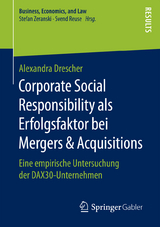 Corporate Social Responsibility als Erfolgsfaktor bei Mergers & Acquisitions - Alexandra Drescher
