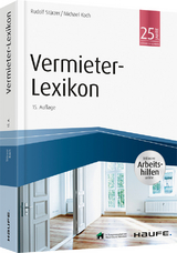 Vermieter-Lexikon - inkl. Arbeitshilfen online - Rudolf Stürzer, Michael Koch